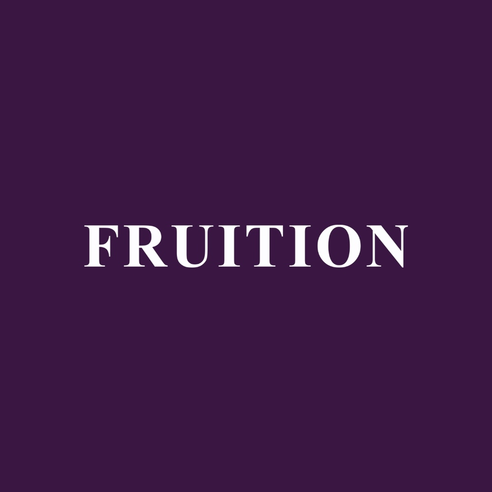 FRUITION